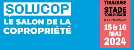 Solucop 2024 - Toulouse Immobilier - Salon de la copropriété